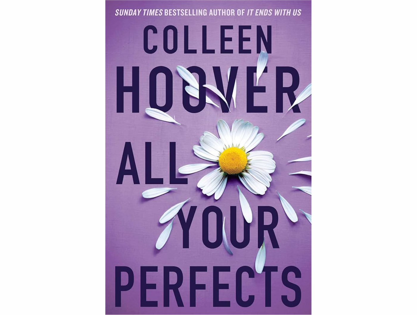 All Your Perfects by Colleen Hoover